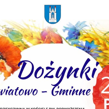 Plakat zapraszający w sobotę 29 sierpnia 2026 r. do miejscowości Pilnik w gminie Lidzbark Warmiński na Dożynki Powiatowo-Gminne Lidzbarka Warmińskiego Pilnik 2026.  