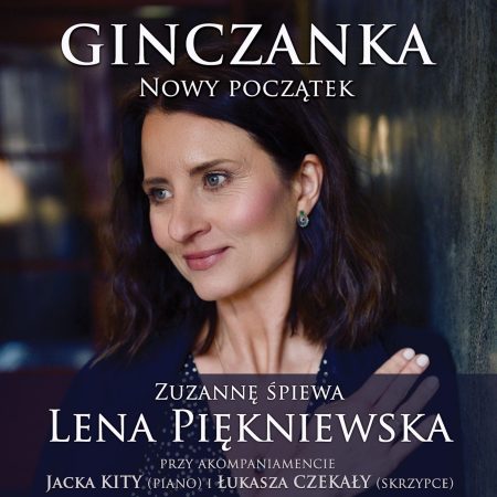 Plakat zapraszający w sobotę 8 sierpnia do miejscowości Pranie w gminie Ruciane-Nida na „Ginczanka. Nowy początek” Zuzannę śpiewa Lena Piękniewska Leśniczówka Pranie 2026. 