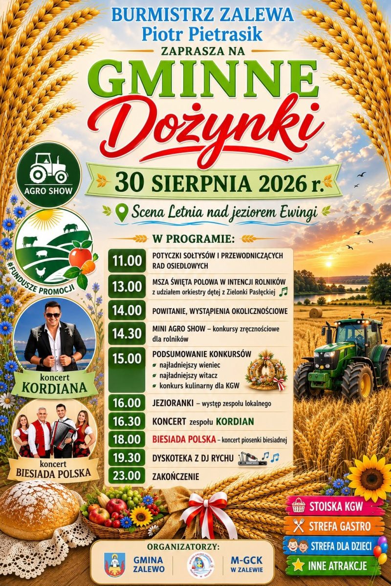 Plakat zapraszający w niedzielę 30 sierpnia 2026 r. do Zalewa na Gminne Dożynki Zalewo 2026. 