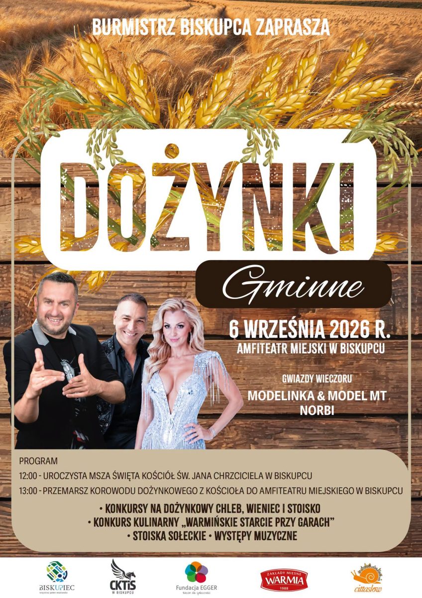 Plakat zapraszający w niedzielę 6 września 2026 r. do Biskupca na Dożynki Gminne Biskupiec 2026. 
