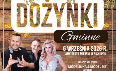Plakat zapraszający w niedzielę 6 września 2026 r. do Biskupca na Dożynki Gminne Biskupiec 2026. 