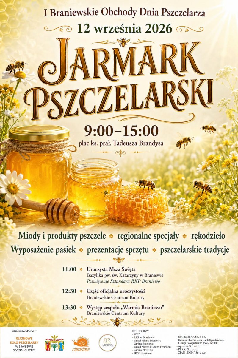 Plakat zapraszający w sobotę 12 września 2026 r. do Braniewa na Jarmark Pszczelarski Braniewo 2026.