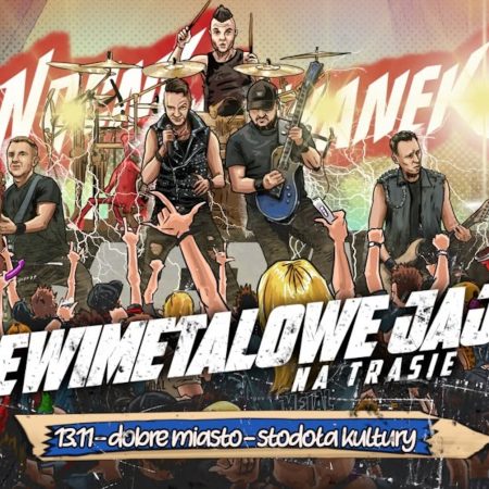 Plakat zapraszający w piątek 13 listopada 2026 r. do Dobrego Miasta na koncert zespołu „Nocny Kochanek – Hewimetalowe Jaja”! Dobre Miasto 2026. 