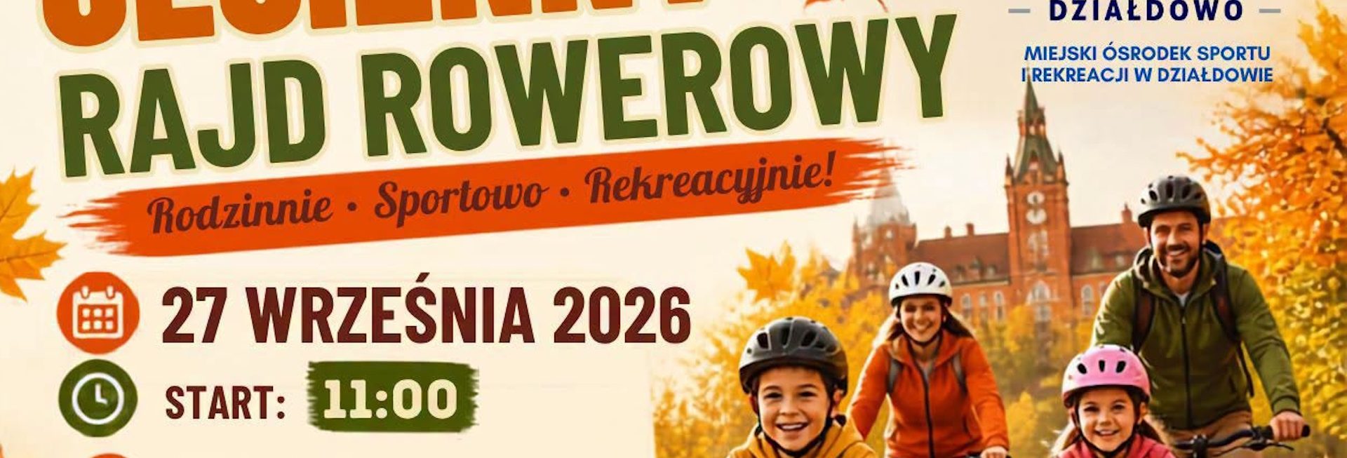 Plakat zapraszający w niedzielę 27 września 2026 r. do Działdowa na Jesienny Rajd Rowerowy Działdowo 2026. 