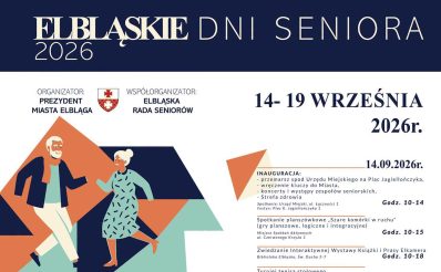Plakat zapraszający w dniach 14-19 września 2026 r. do Elbląga na Elbląskie Dni Seniora Elbląg 2026. 