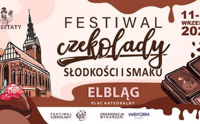 Plakat zapraszający w dniach 11-13 września 2026 r. do Elbląga na Festiwal Czekolady, Słodkości i Smaku Elbląg 2026.   