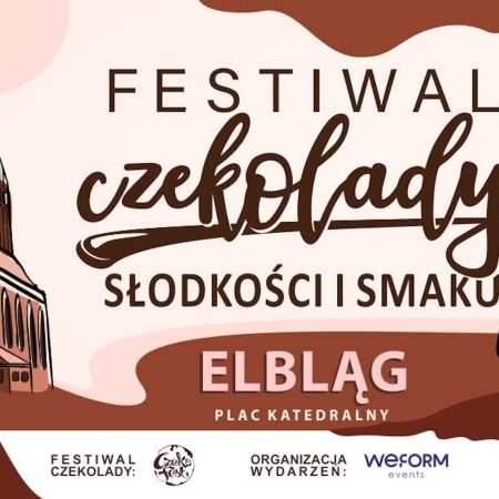 Plakat zapraszający w dniach 11-13 września 2026 r. do Elbląga na Festiwal Czekolady, Słodkości i Smaku Elbląg 2026.   