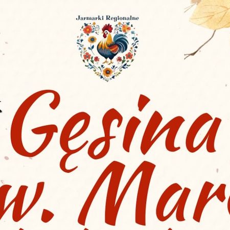 Plakat zapraszający w dniach 11-15 listopada 2026 r. do Olsztyna na Festiwal Smaku i Tradycji Gęsina Św. Marcina Olsztyn 2026.