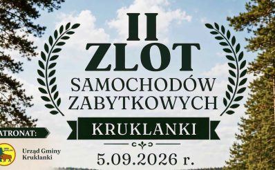 Plakat zapraszający w sobotę 5 września 2026 r. do miejscowości Kruklanki w powiecie giżyckim na Zlot Samochodów Zabytkowych Kruklanki 2026. 
