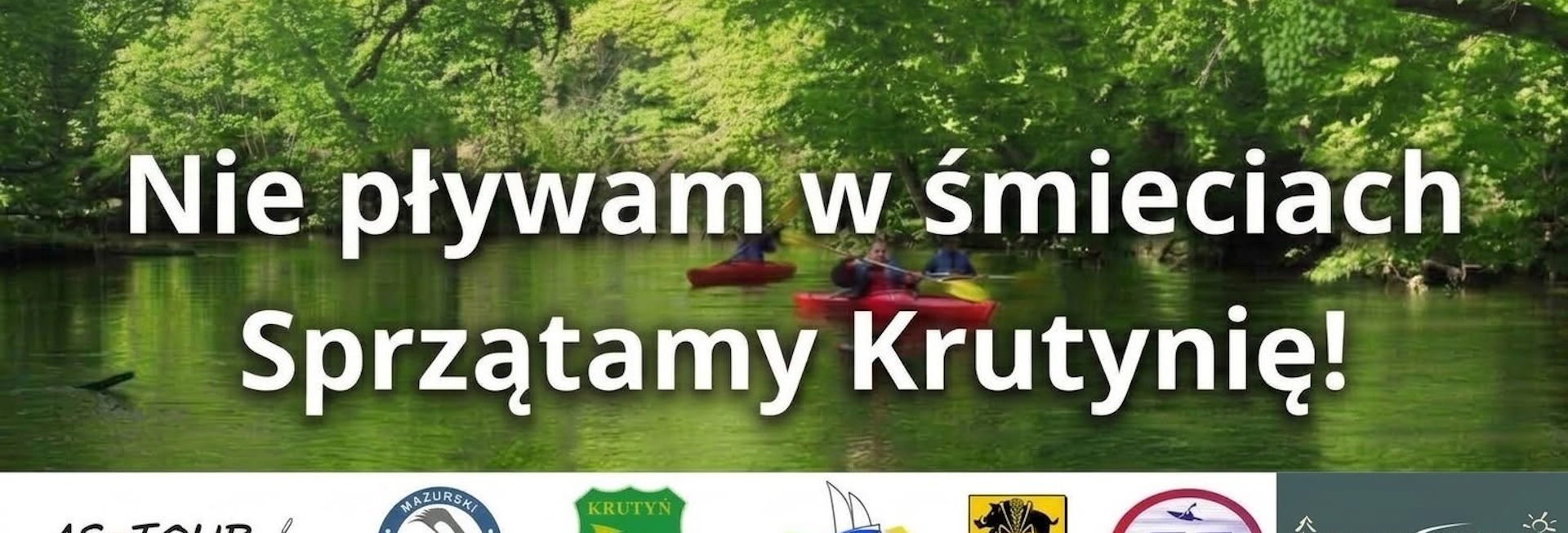 Plakat zapraszający w sobotę 19 września 2026 r. do Krutyni na spływ kajakowy „Nie pływam w śmieciach – Sprzątamy Krutynię!” Krutyń 2026. 
