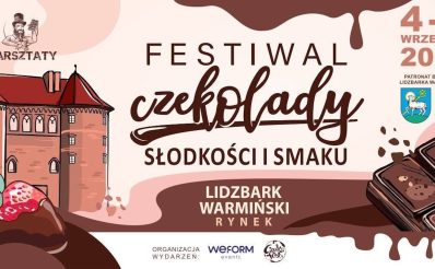 Plakat zapraszający w dniach 4-6 września 2026 r. do Lidzbarka Warmińskiego na Festiwal Czekolady, Słodkości i Smaku Lidzbark Warmiński 2026. 