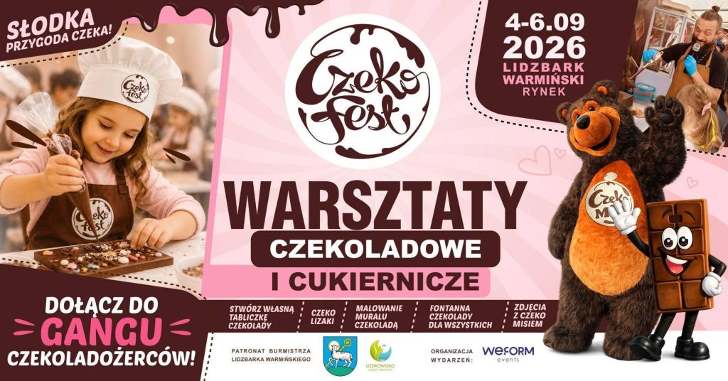 Plakat zapraszający w dniach 4-6 września 2026 r. do Lidzbarka Warmińskiego na Warsztaty Czekoladowe i Cukiernicze CZEKO FEST Lidzbark Warmiński 2026. 