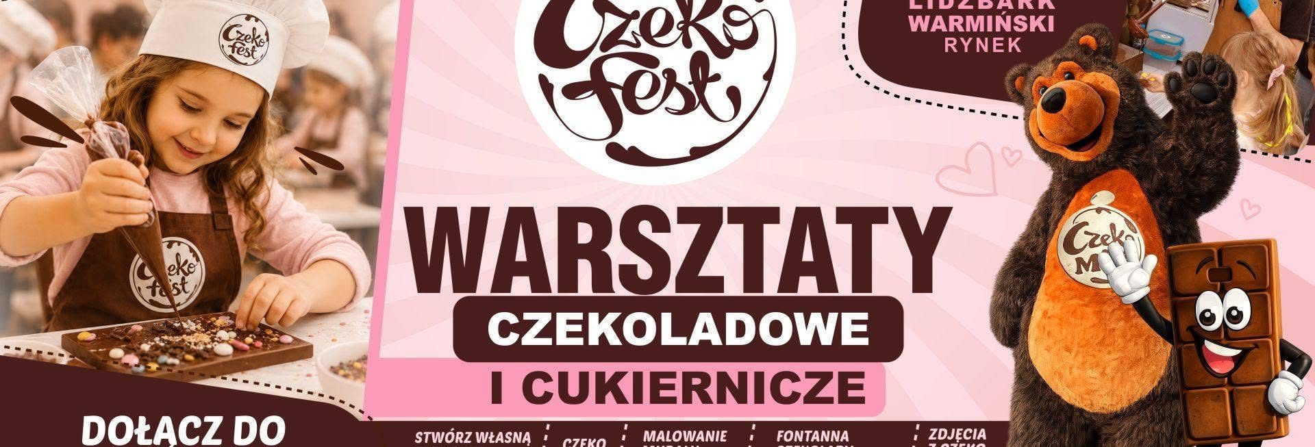 Plakat zapraszający w dniach 4-6 września 2026 r. do Lidzbarka Warmińskiego na Warsztaty Czekoladowe i Cukiernicze CZEKO FEST Lidzbark Warmiński 2026. 