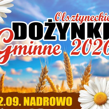 Plakat zapraszający w sobotę 12 września 2026 r. do miejscowości Nadrowo w gminie Olsztynek na Olsztyneckie Dożynki Gminne Nadrowo 2026.