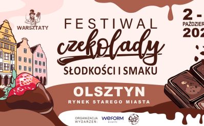 Plakat zapraszający w dniach 2-4 października 2026 r. do Olsztyna na Festiwal Czekolady, Słodkości i Smaku Olsztyn 2026. 