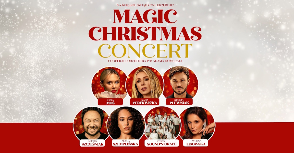 Plakat zapraszający w sobotę 5 grudnia 2026 r. do Olsztyna na Magic Christmas Concert Hala Urania Olsztyn 2026.