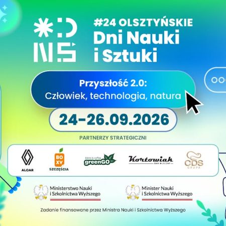 Plakat zapraszający w dniach 24-26 września 2026 r. do Olsztyna na Olsztyńskie Dni Nauki i Sztuki Olsztyn 2026.