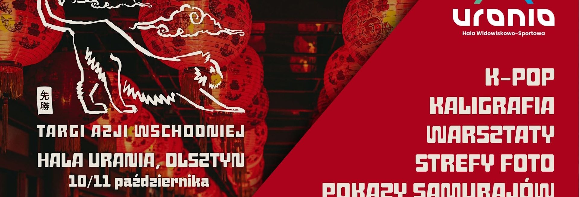 Plakat zapraszający w dniach 10-11 października 2026 r. do Olsztyna na Targi Azji Wschodniej - Hala Urania Olsztyn 2026. 