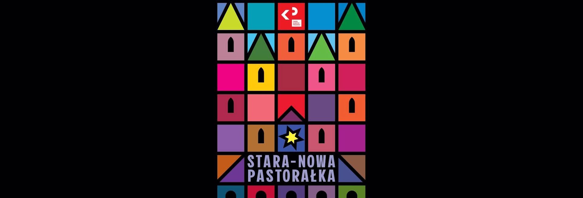 Plakat zapraszający w piątek 18 grudnia 2026 r. do Olsztyna na Teatr Klasyki Polskiej - Stara-Nowa Pastorałka Filharmonia Olsztyn 2026.   