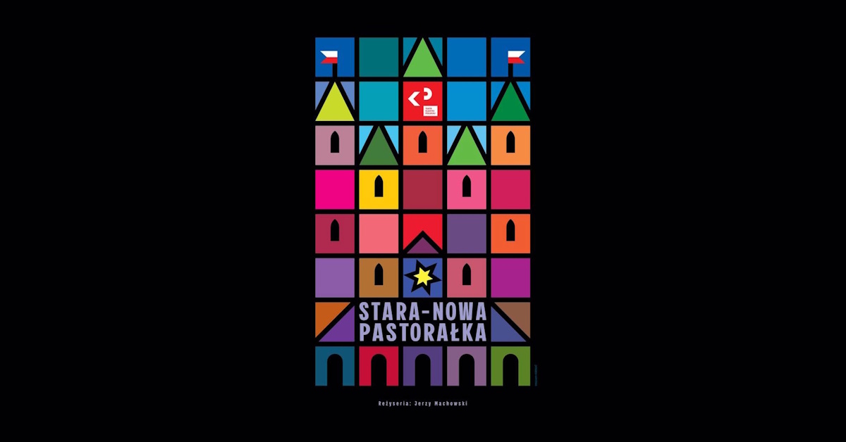 Plakat zapraszający w piątek 18 grudnia 2026 r. do Olsztyna na Teatr Klasyki Polskiej - Stara-Nowa Pastorałka Filharmonia Olsztyn 2026.   
