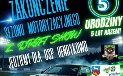 Plakat zapraszający w niedzielę 4 października 2026 r. do Ornety na Zakończenie Sezonu Motoryzacyjnego z Drift Show - Lotnisko Orneta 2026. 