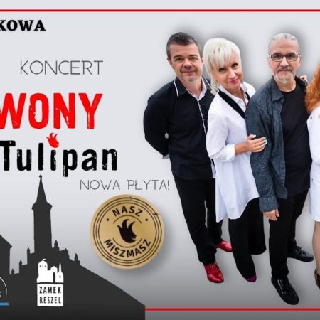 Plakat zapraszający w piątek 4 grudnia 2026 r. do Reszla na koncert zespołu Czerwony Tulipan "Nasz Miszmasz" Zamek Reszel 2026.