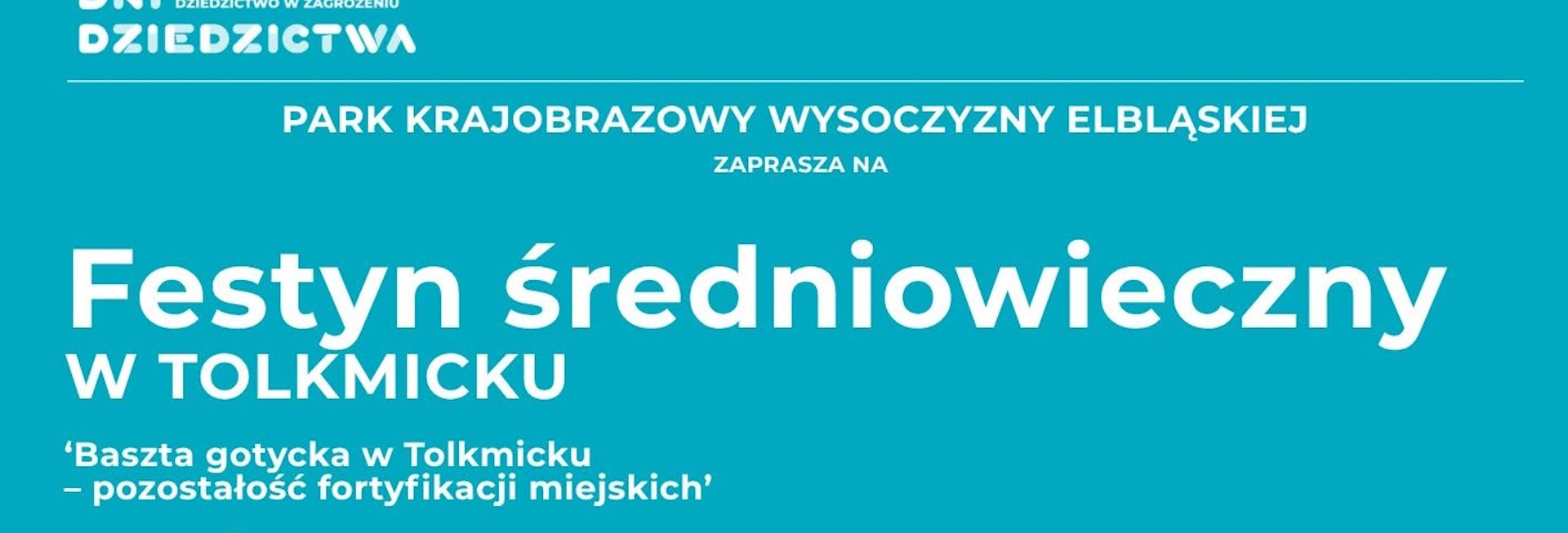 Plakat zapraszający w sobotę 19 września 2026 r. do Tolkmicka na Festyn Średniowieczny Tolkmicko 2026. 