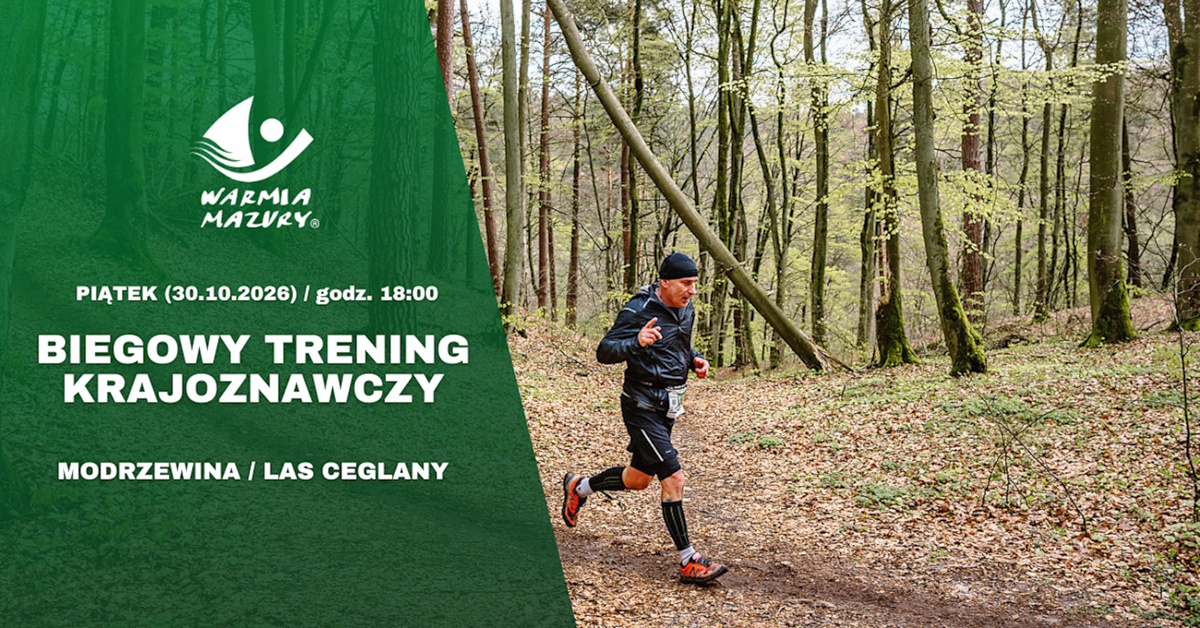 Plakat zapraszający w piątek 30 października 2026 r. do Elbląga na Trening "Odkryj nieodkryte! Biegiem poznaj Wysoczyznę Elbląską!" Elbląg 2026. 