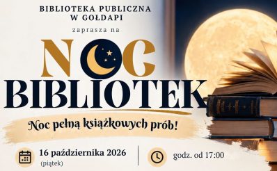 Plakat zapraszający w piątek 16 października 2026 r. do Gołdapi na Noc Bibliotek – Noc Pełna Książkowych Prób! Gołdap 2026. 
