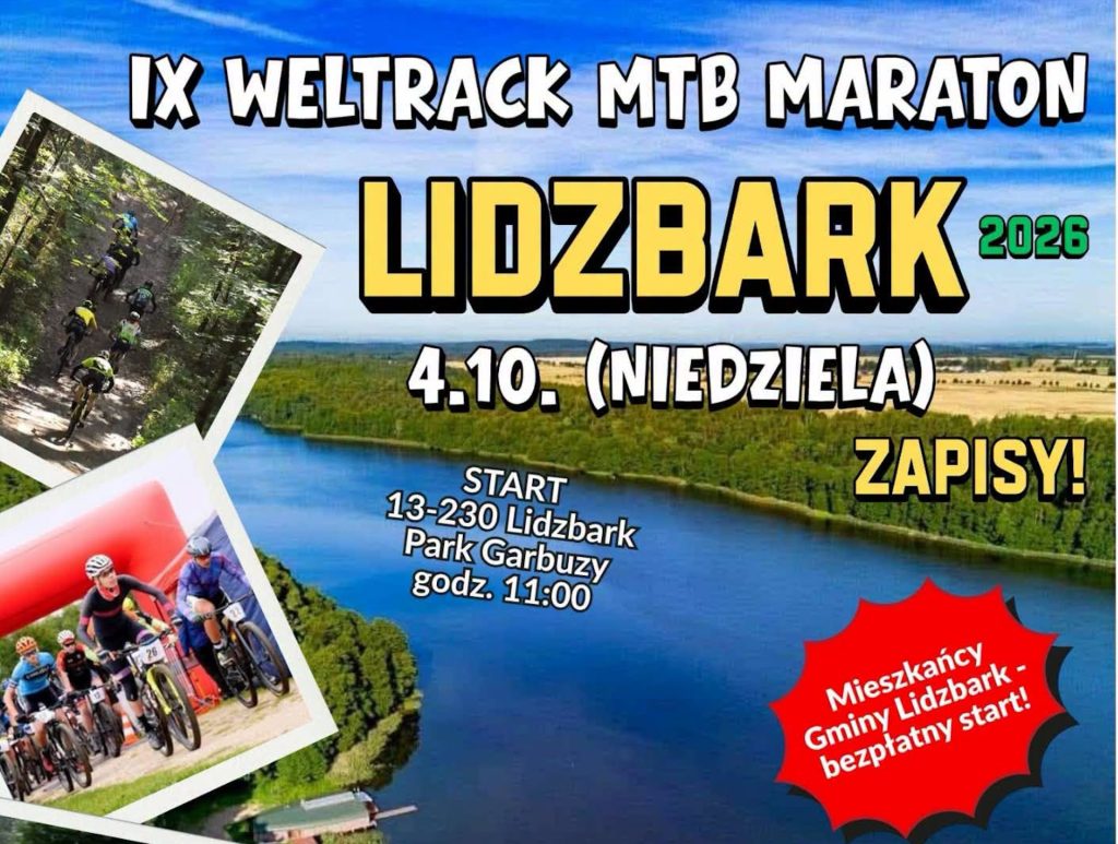 Plakat zapraszający w niedzielę 4 października 2026 r. do Lidzbarka na Wyścig Weltrack MTB Maraton Lidzbark 2026. 