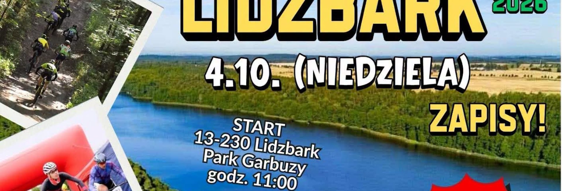 Plakat zapraszający w niedzielę 4 października 2026 r. do Lidzbarka na Wyścig Weltrack MTB Maraton Lidzbark 2026. 