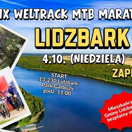 Plakat zapraszający w niedzielę 4 października 2026 r. do Lidzbarka na Wyścig Weltrack MTB Maraton Lidzbark 2026. 