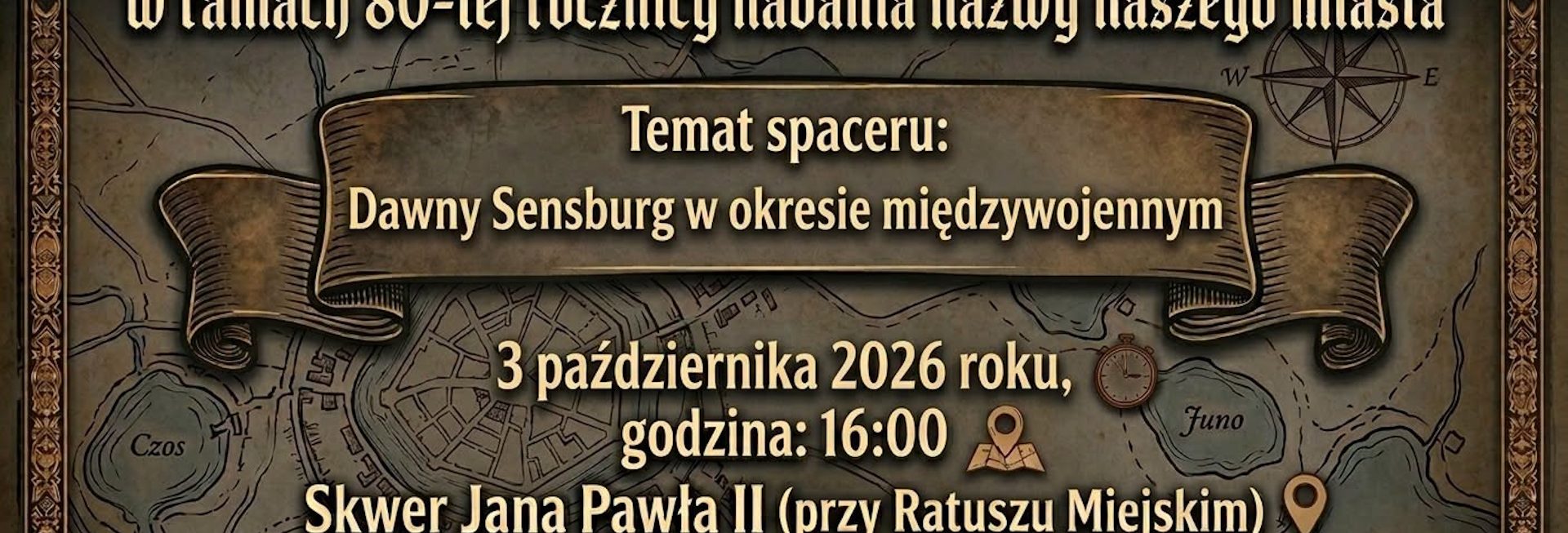 Plakat zapraszający w sobotę 3 października 2026 r. do Mrągowa na spacer po Mrągowie w ramach 80-tej rocznicy nadania nazwy miasta Mrągowo 2026.  