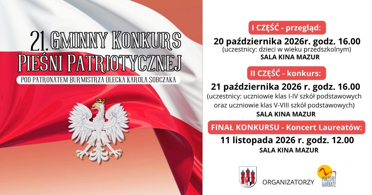 Plakat zapraszający w dniach 20-21 października 2026 r. do Olecka na Gminny Konkurs Pieśni Patriotycznej Olecko 2026. 
