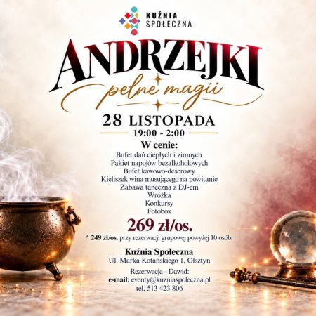 Plakat zapraszający w sobotę 28 listopada 2026 r. do Olsztyna na Andrzejki Pełne Magii - Kuźnia Społeczna Olsztyn 2026. 