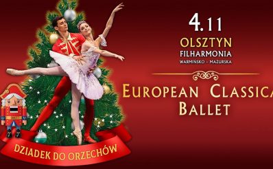 Plakat zapraszający w środę 4 listopada 2026 r. do Olsztyna na European classical ballet „Dziadek do orzechów” Filharmonia Olsztyn 2026. 