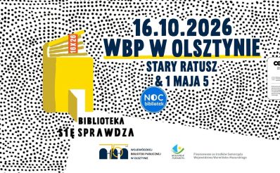 Plakat zapraszający w piątek 16 października 2026 r. do Olsztyna na Noc Bibliotek - Wojewódzka Biblioteka Publiczna w Olsztynie 2026. 