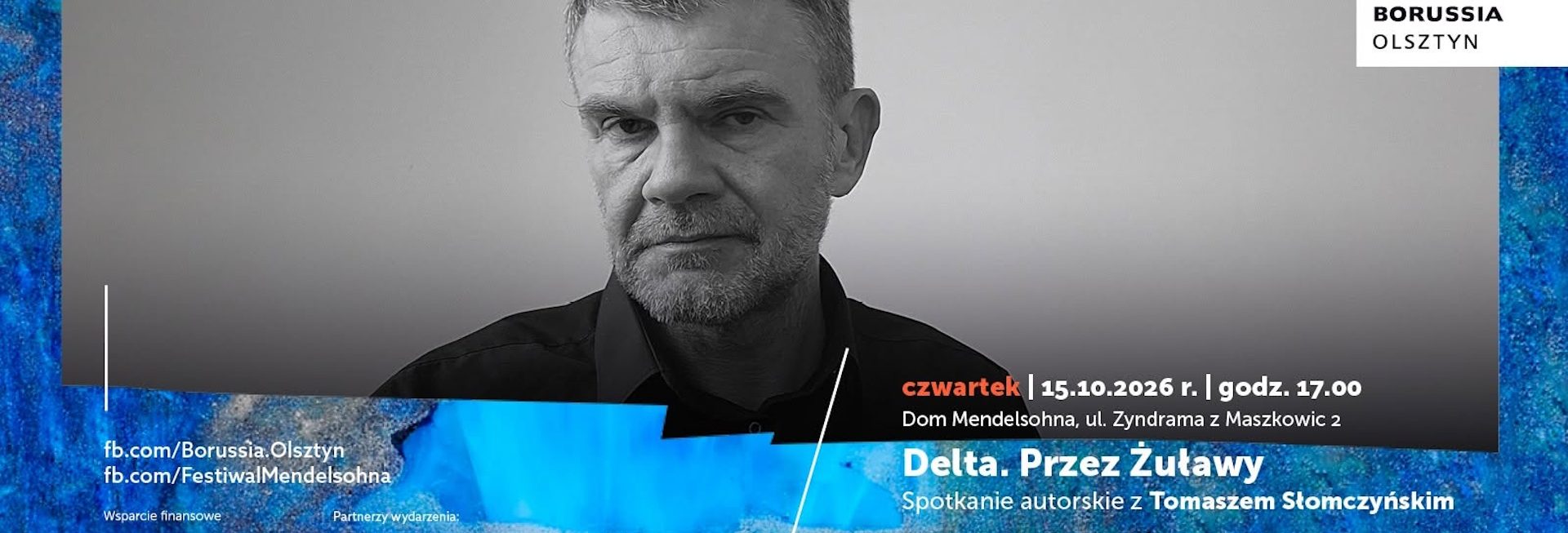 Plakat zapraszający w czwartek 15 października 2026 r. do Olsztyna na spotkanie autorskie z Tomaszem Słomczyńskim „Delta. Przez Żuławy” Olsztyn 2026. 