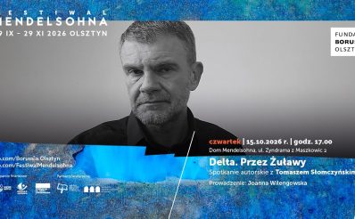 Plakat zapraszający w czwartek 15 października 2026 r. do Olsztyna na spotkanie autorskie z Tomaszem Słomczyńskim „Delta. Przez Żuławy” Olsztyn 2026. 