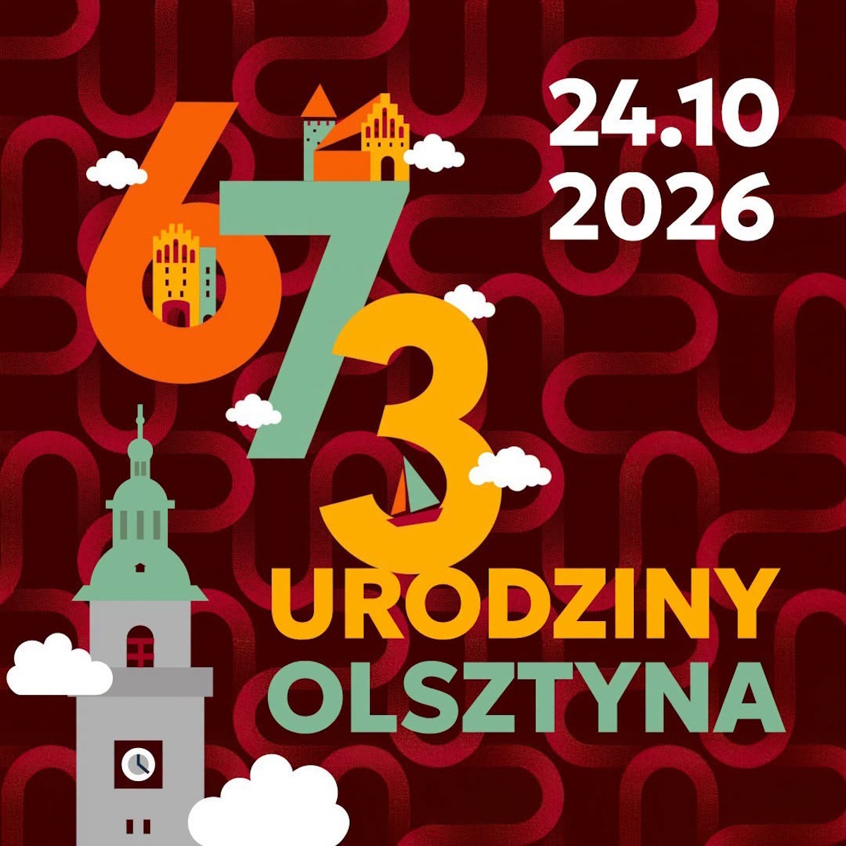 Plakat zapraszający w sobotę 24 października 2026 r. do Olsztyna na Urodziny Olsztyna 2026.   