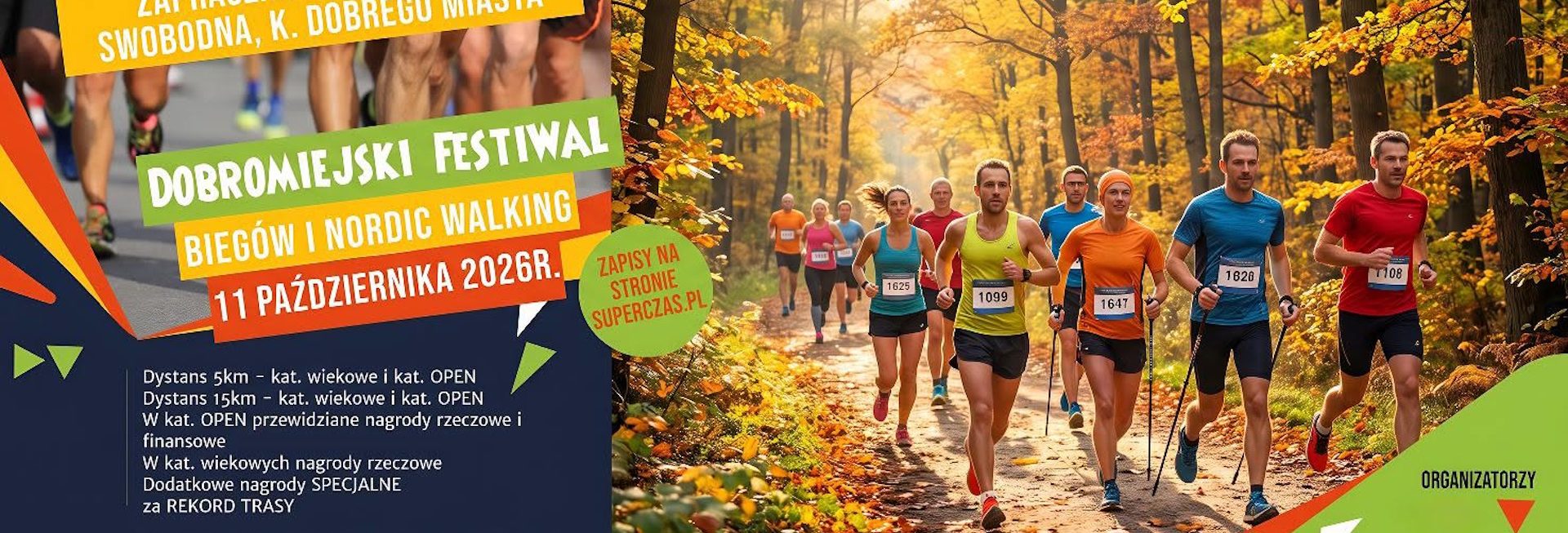 Plakat zapraszający w niedzielę 11 października 2026 r. do miejscowości Swobodna k. Dobrego Miasta na kolejną edycję Dobromiejskiego Festiwalu Biegów – Nordic Walking Swobodna k. Dobrego Miasta 2026.