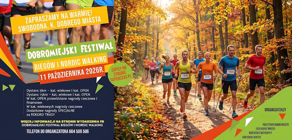 Plakat zapraszający w niedzielę 11 października 2026 r. do miejscowości Swobodna k. Dobrego Miasta na kolejną edycję Dobromiejskiego Festiwalu Biegów – Nordic Walking Swobodna k. Dobrego Miasta 2026.
